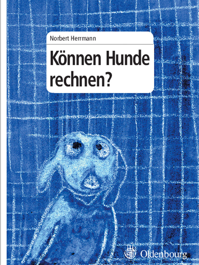Können Hunde rechnen? - Norbert Herrmann