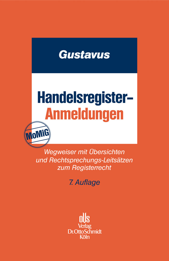 Handelsregister-Anmeldungen - Eckhart Gustavus, Walter Böhringer, Walter Böhringer, Robin Melchior
