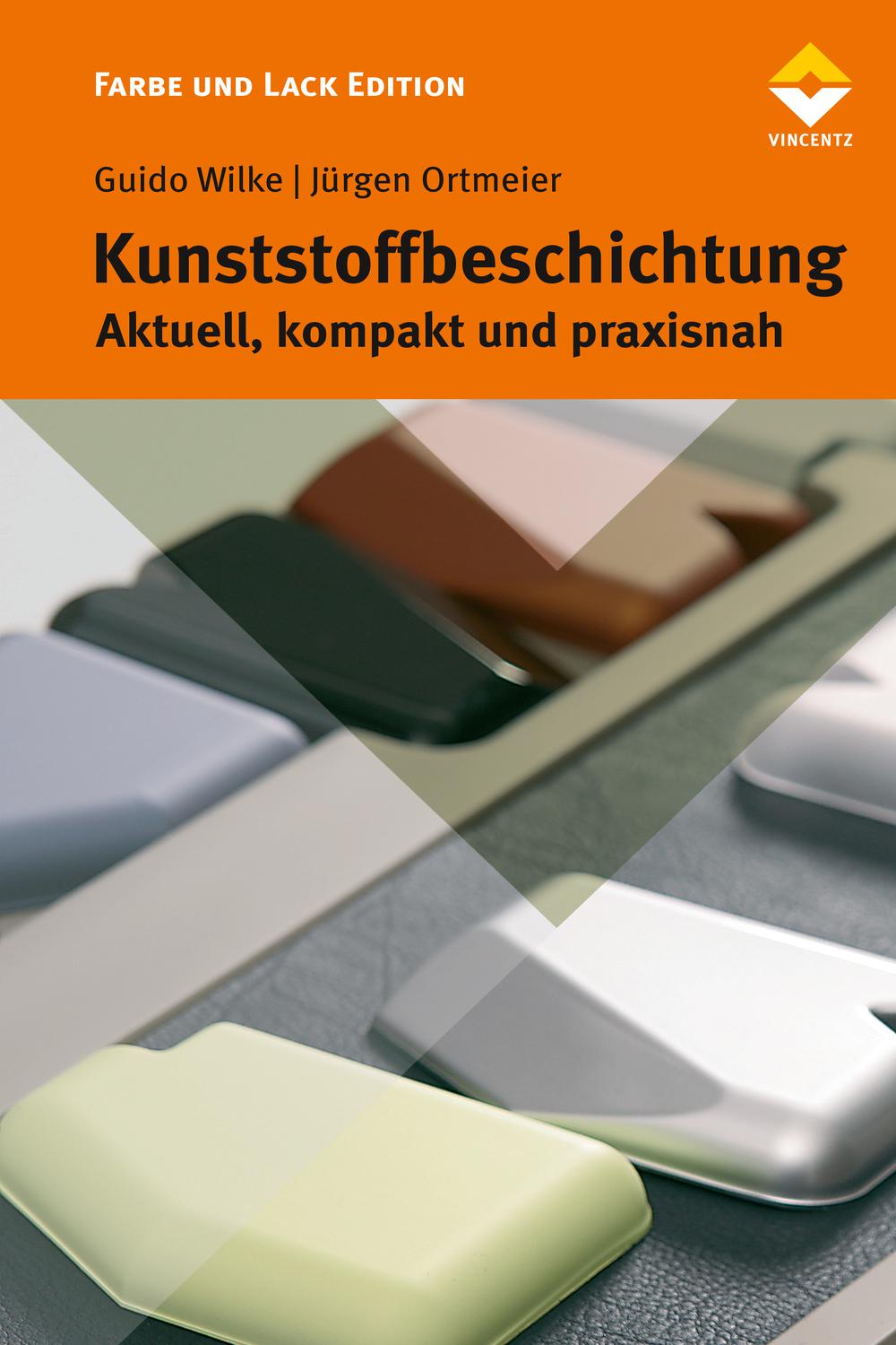 Kunststoffbeschichtung - Guido Wilke, Jürgen Ortmeier