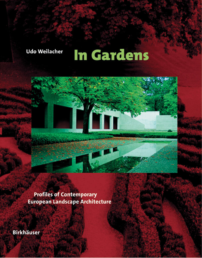 In Gardens - Udo Weilacher