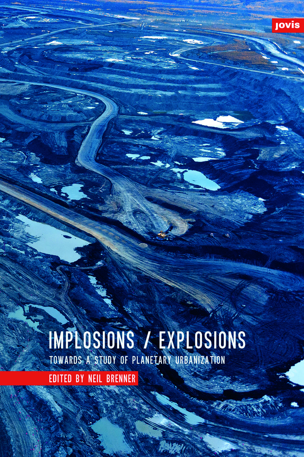 Implosions /Explosions - Neil Brenner