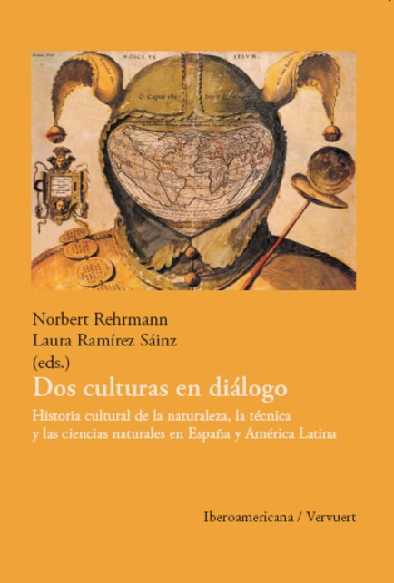 Dos culturas en diálogo - Norbert Rehrmann, Laura Ramírez Sáinz
