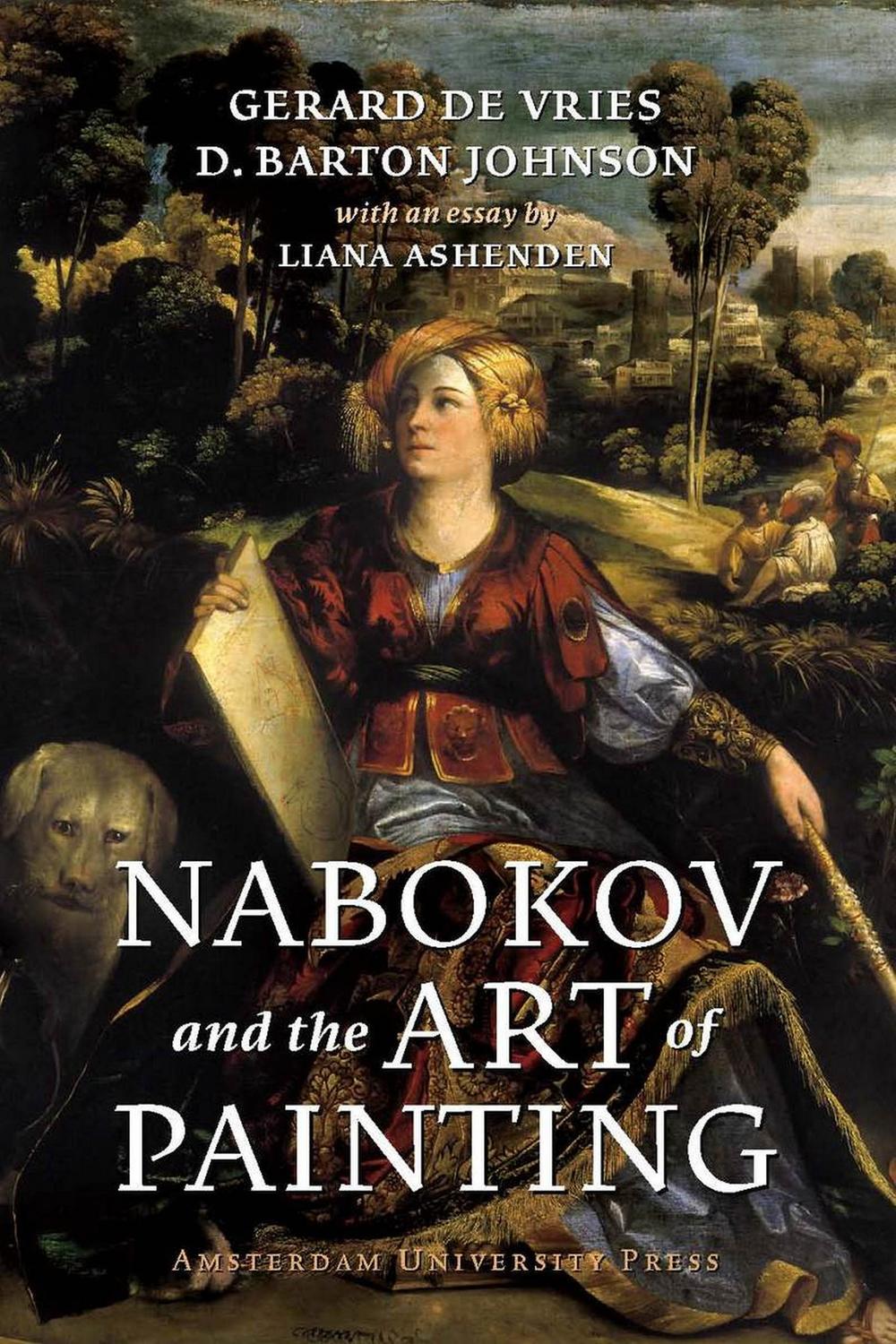 Nabokov and the Art of Painting - Gerard de Vries, D. Barton Johnson, Liana Ashenden
