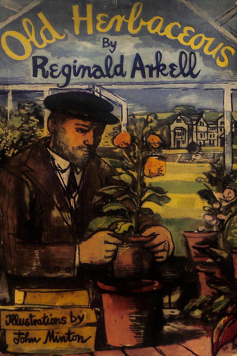 Old Herbaceous - Reginald Arkell