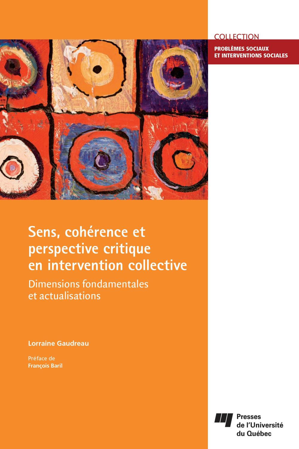 Sens, cohérence et perspective critique en intervention collective - Lorraine Gaudreau