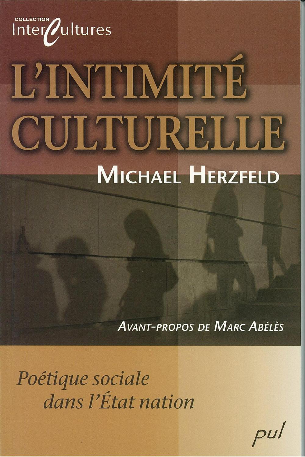 L'intimité culturelle - Michael Herzfeld