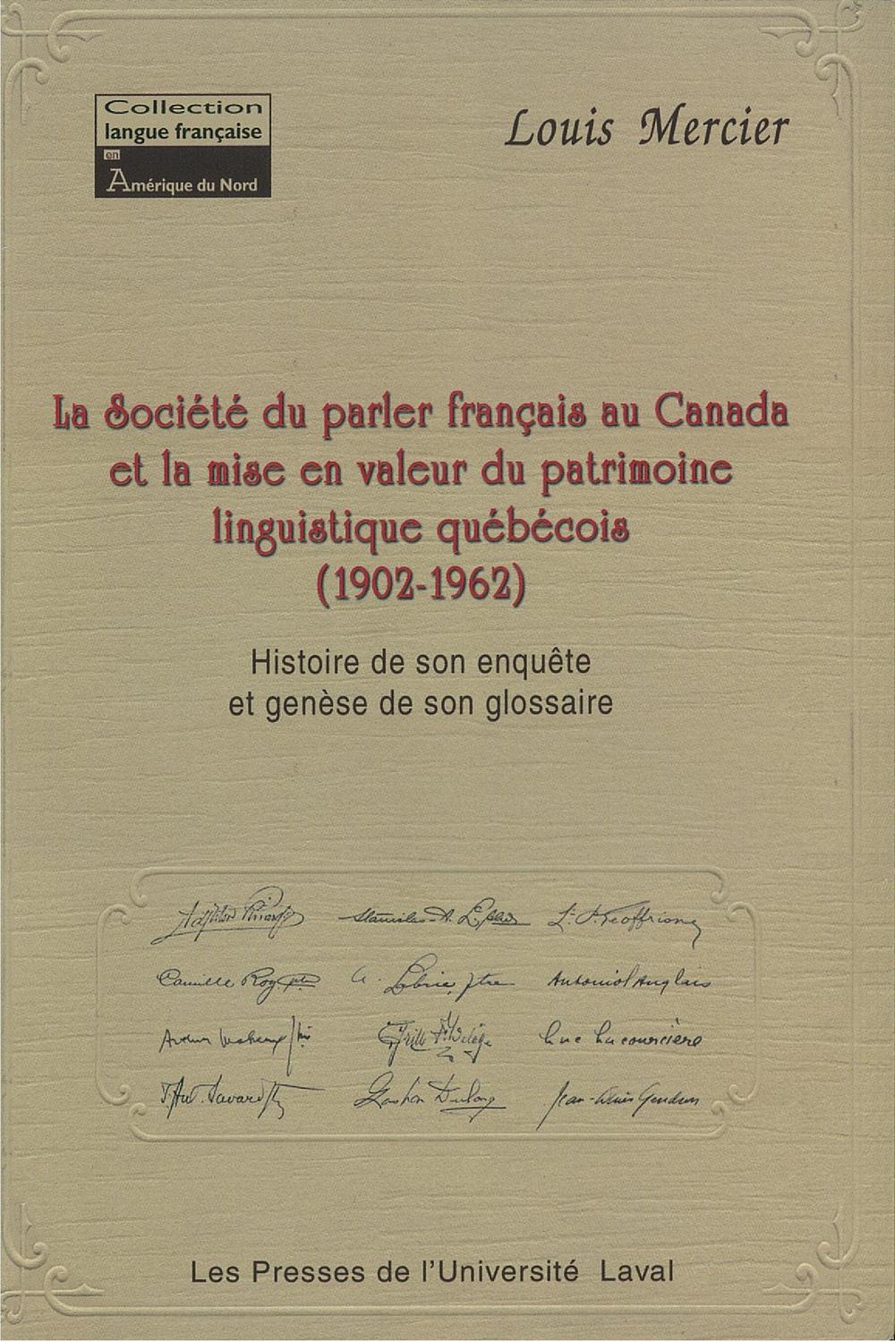 Société du parler-français au Canada et la mise en valeur... - Louis Mercier