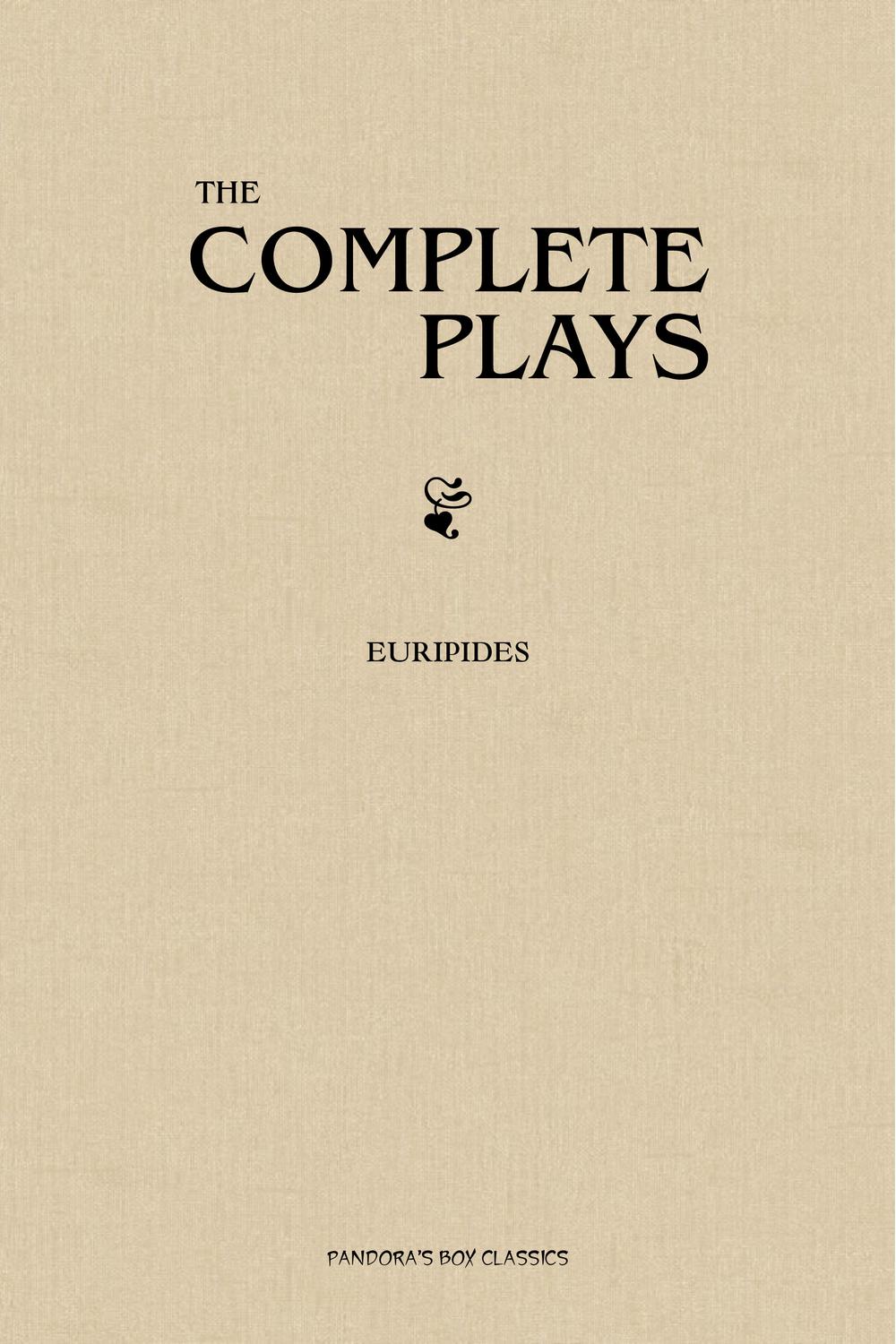 The Complete Euripides - Euripides