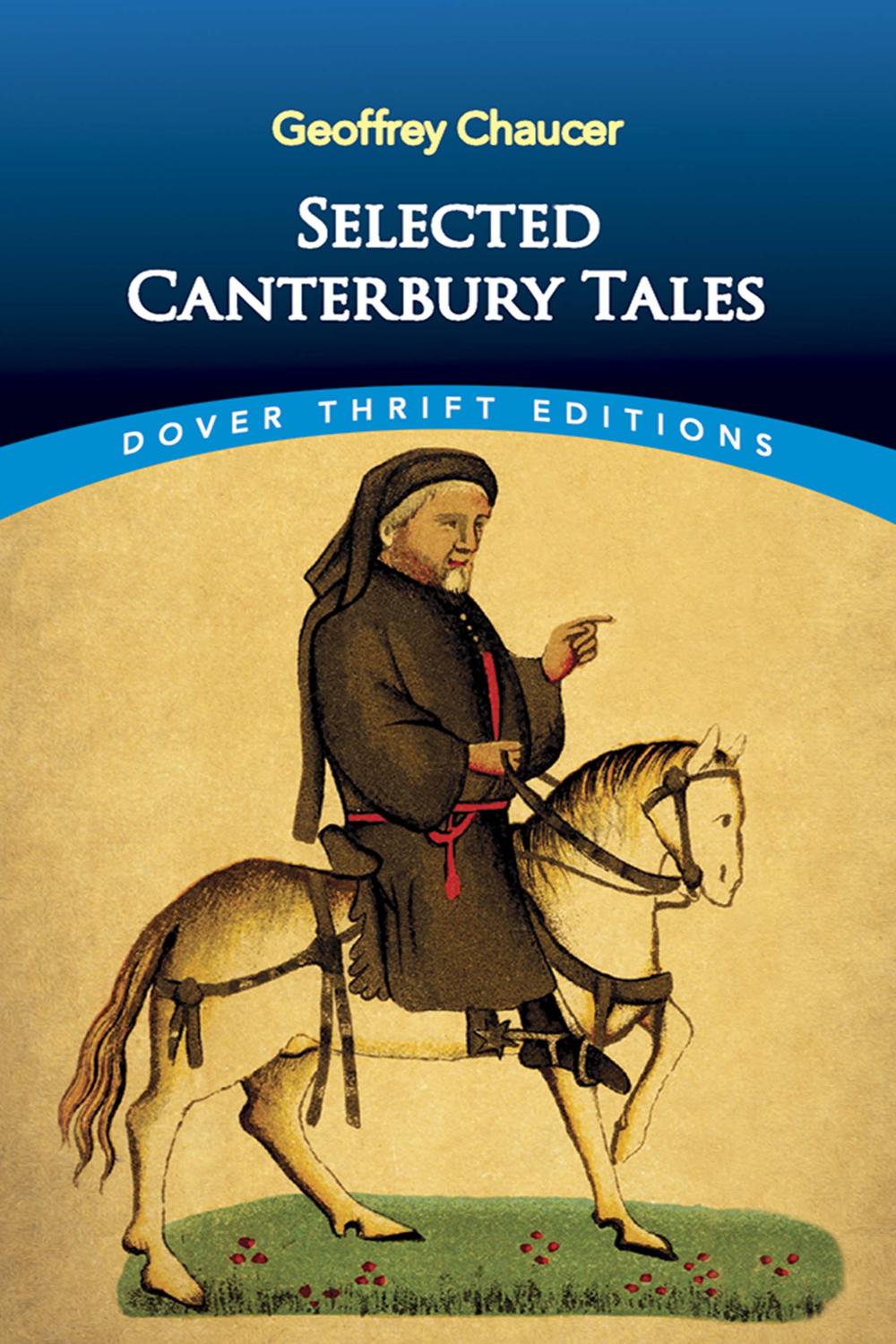 Selected Canterbury Tales - Geoffrey Chaucer,,