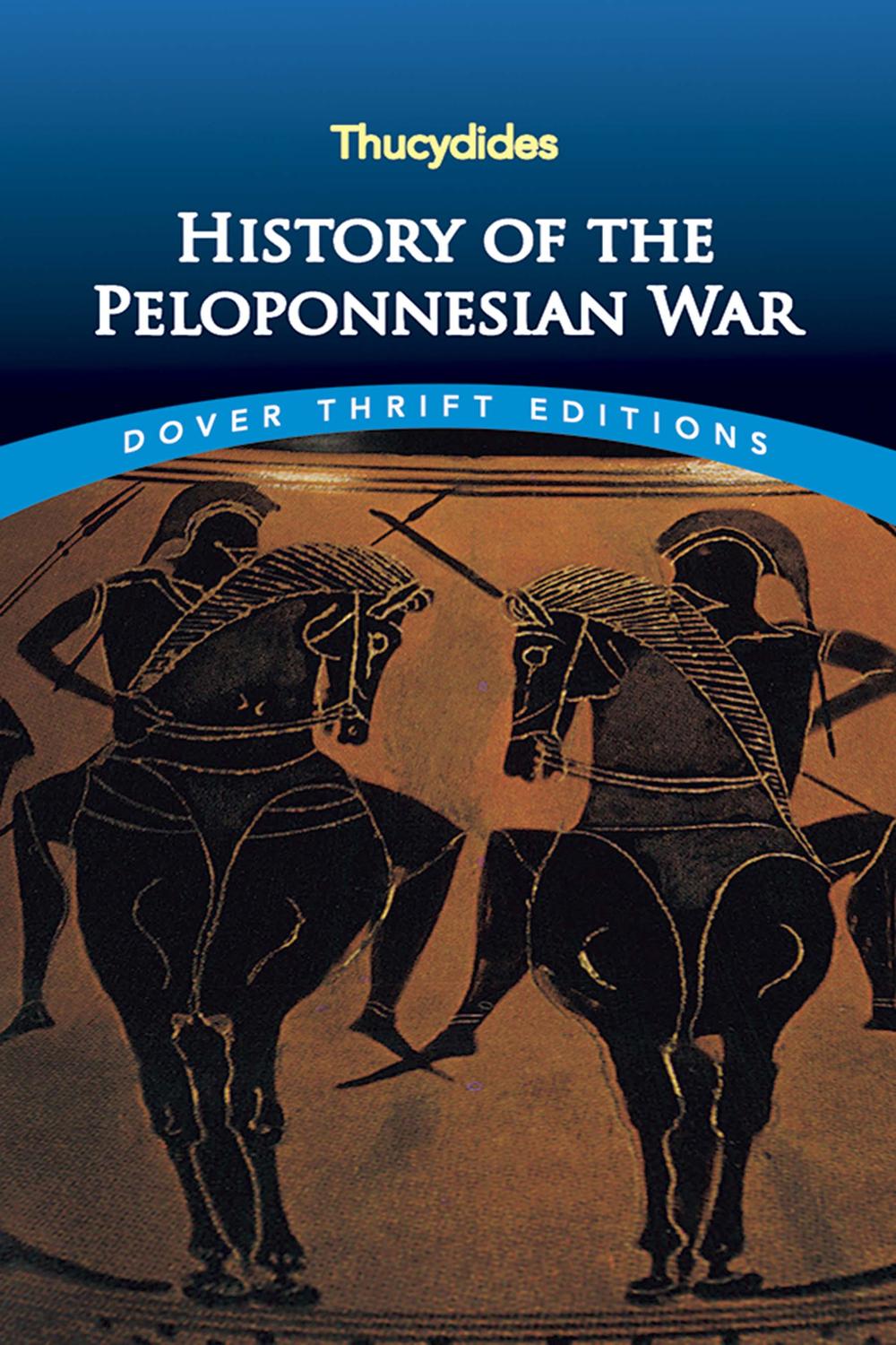 History of the Peloponnesian War - Thucydides