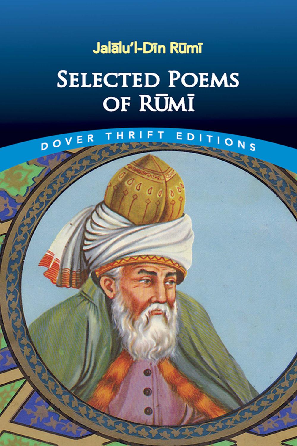 Selected Poems of Rumi - Jalalu'l-Din Rumi,,