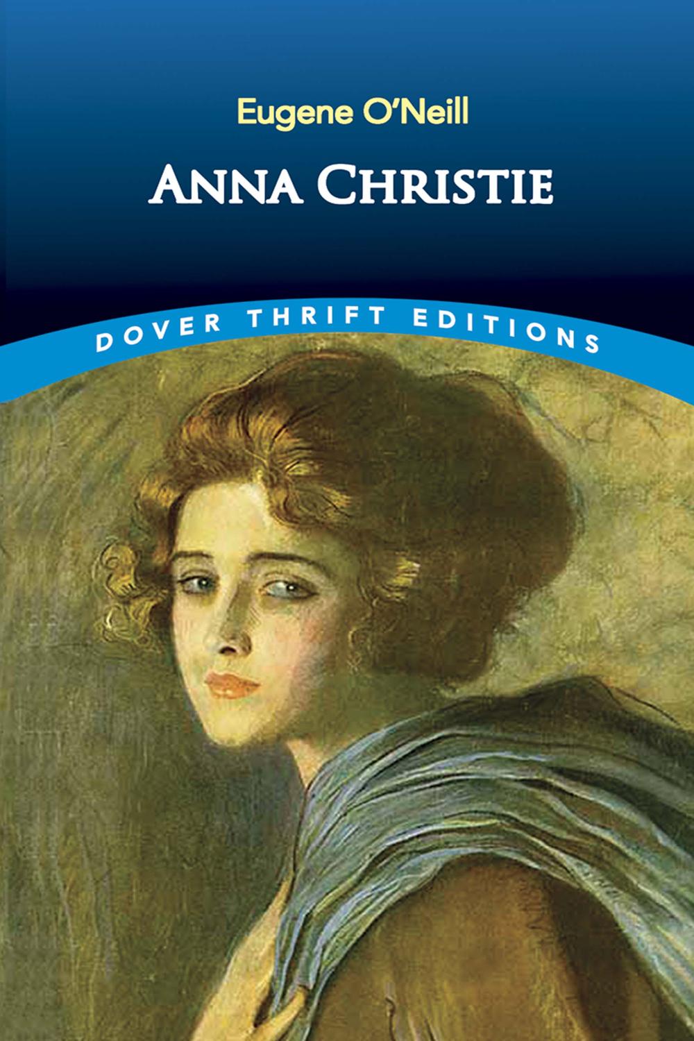 Anna Christie - Eugene O'Neill,,