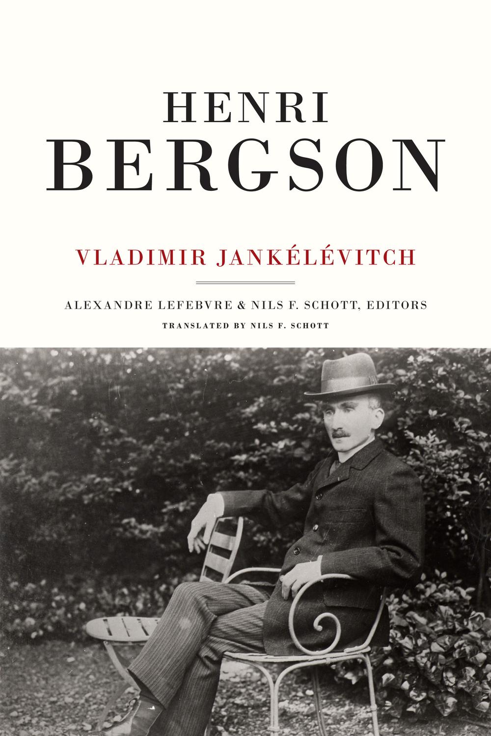 Henri Bergson - Vladimir Jankelevitch