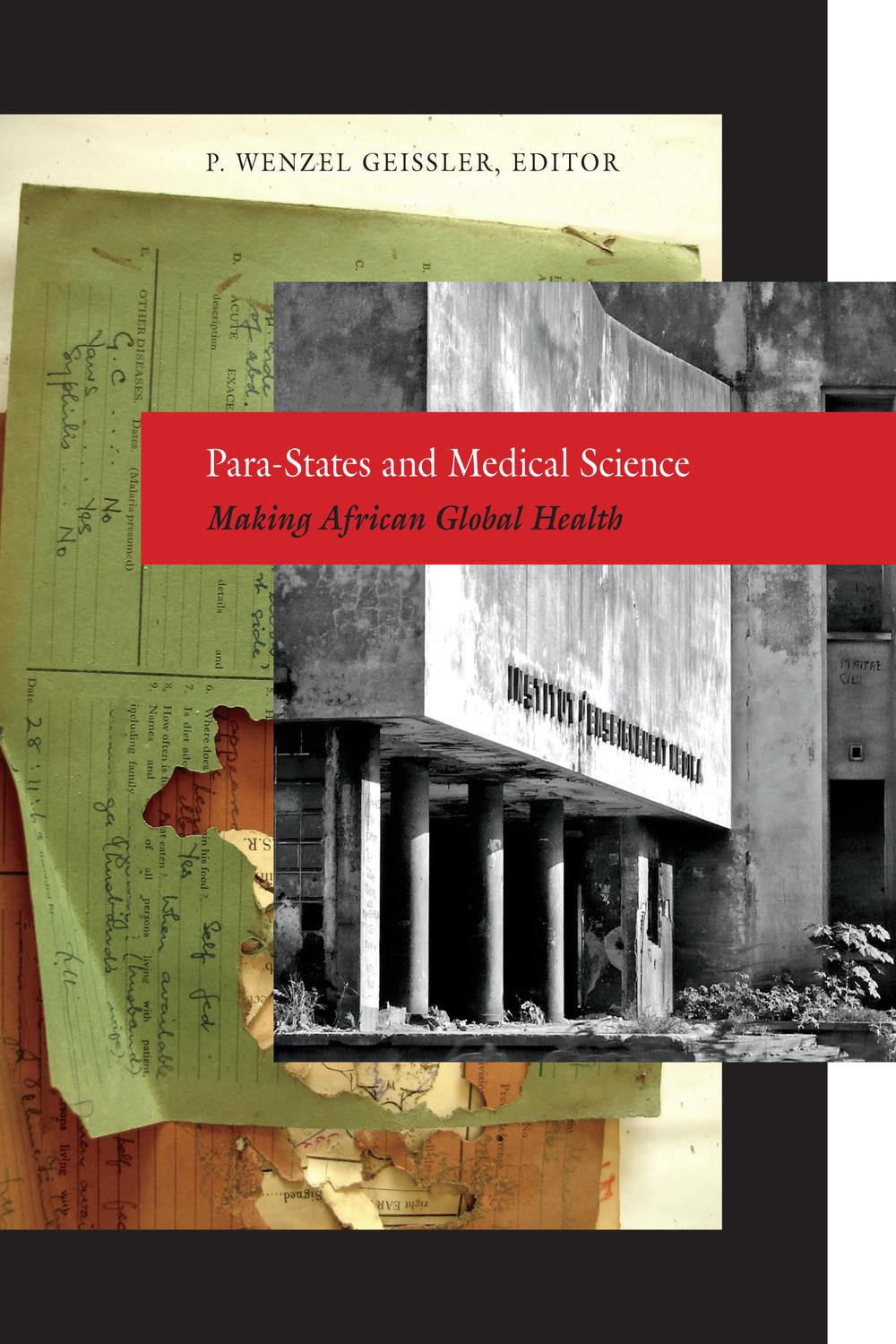 Para-States and Medical Science - Paul Wenzel Geissler