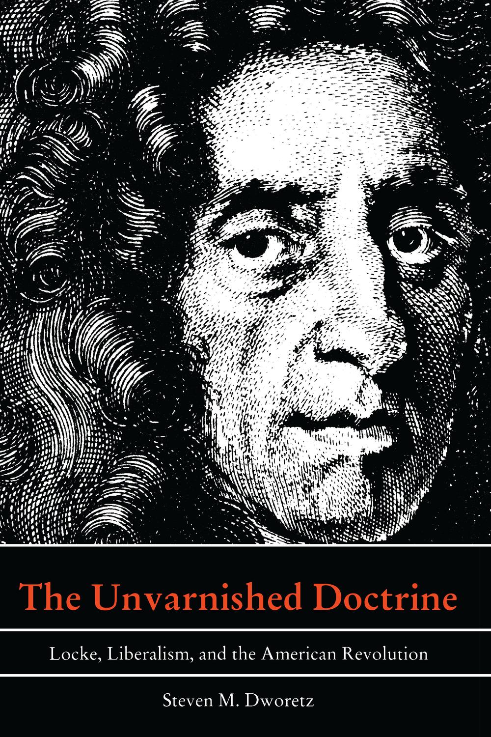 The Unvarnished Doctrine - Steven M. Dworetz