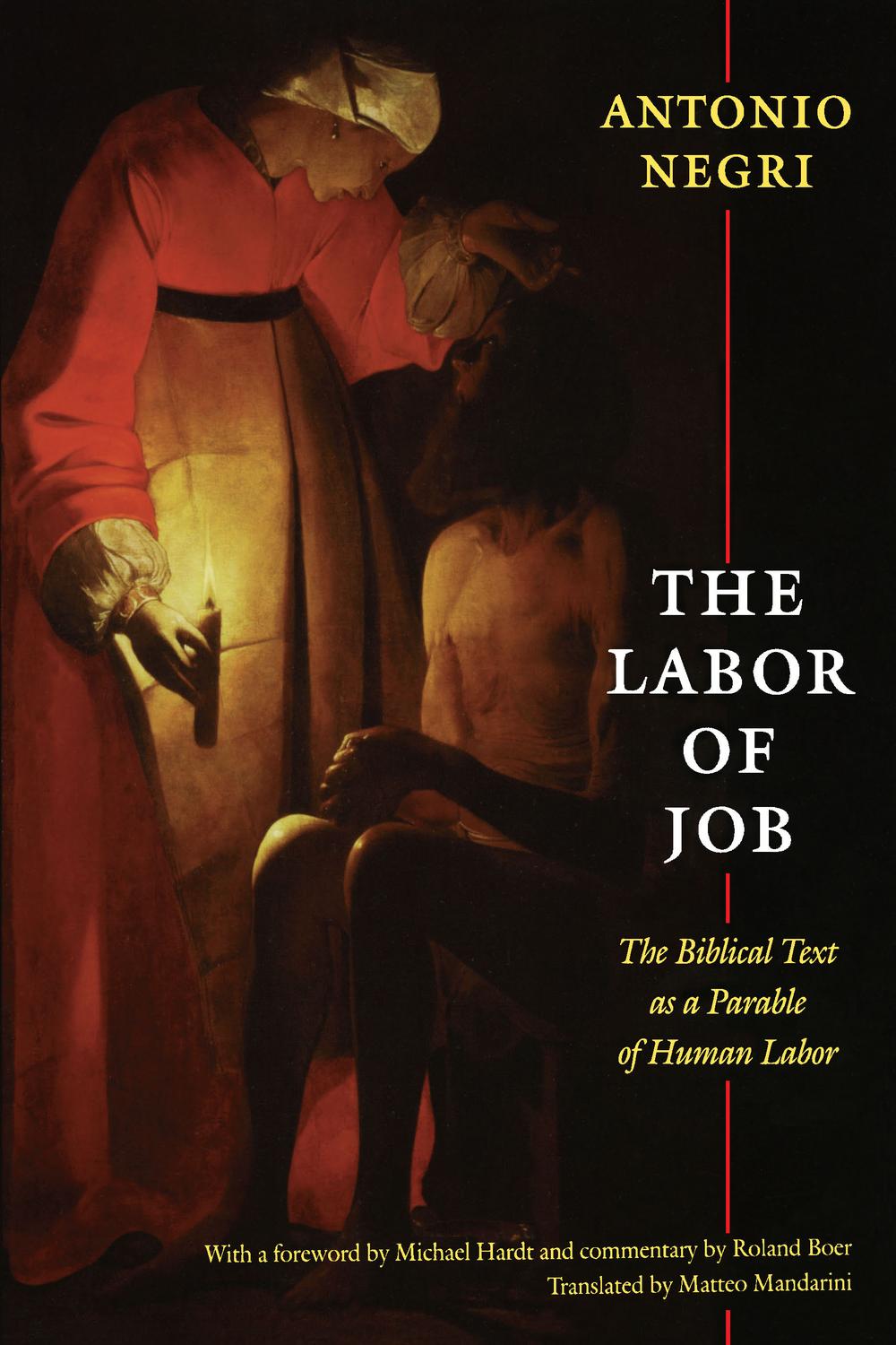 The Labor of Job - Antonio Negri
