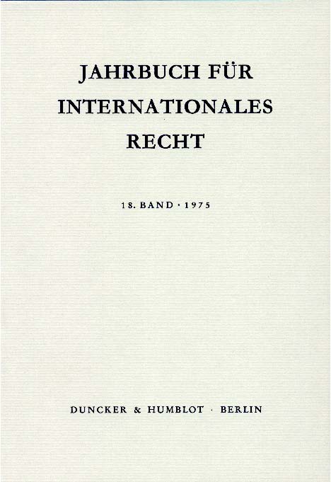 Jahrbuch für Internationales Recht. - Jost Delbrück, Rainer Hofmann, Andreas Zimmermann