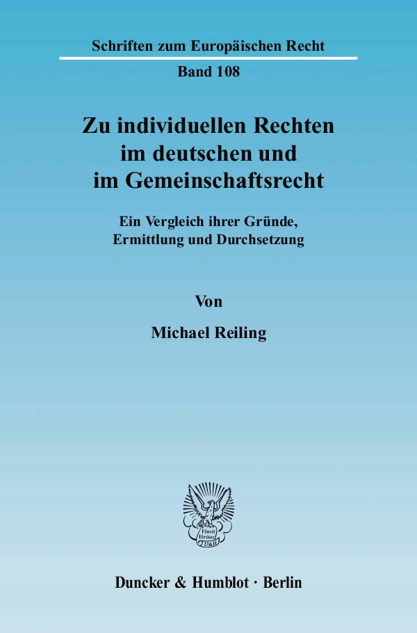 Zu individuellen Rechten im deutschen und im Gemeinschaftsrecht. - Michael Reiling