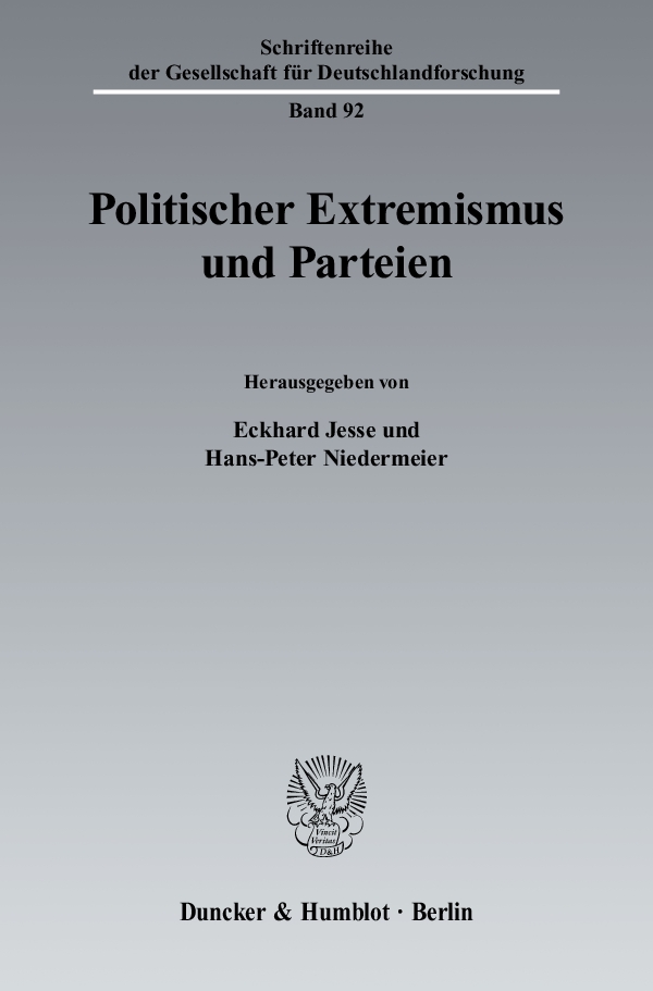 Politischer Extremismus und Parteien. - Hans-Peter Niedermeier, Eckhard Jesse