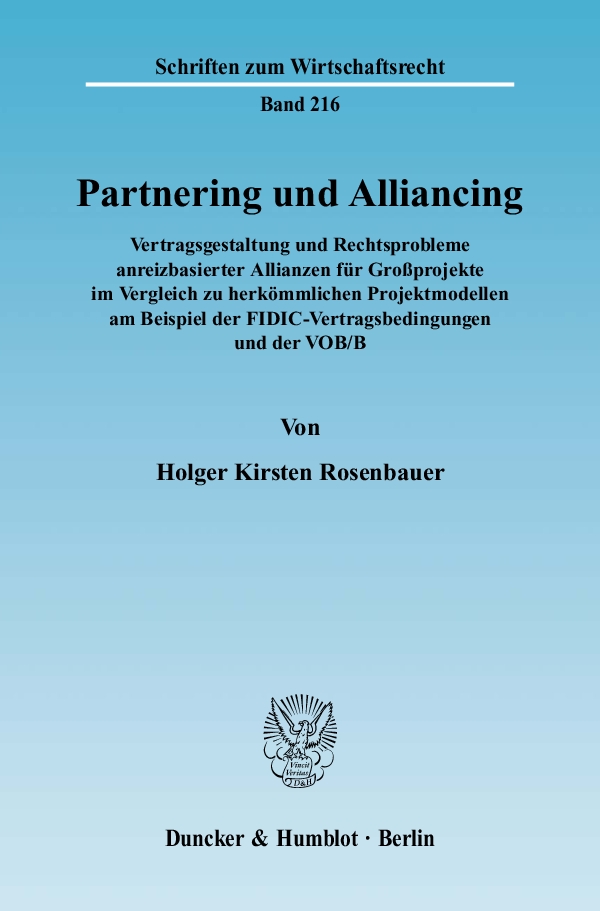 Partnering und Alliancing. - Holger Kirsten Rosenbauer