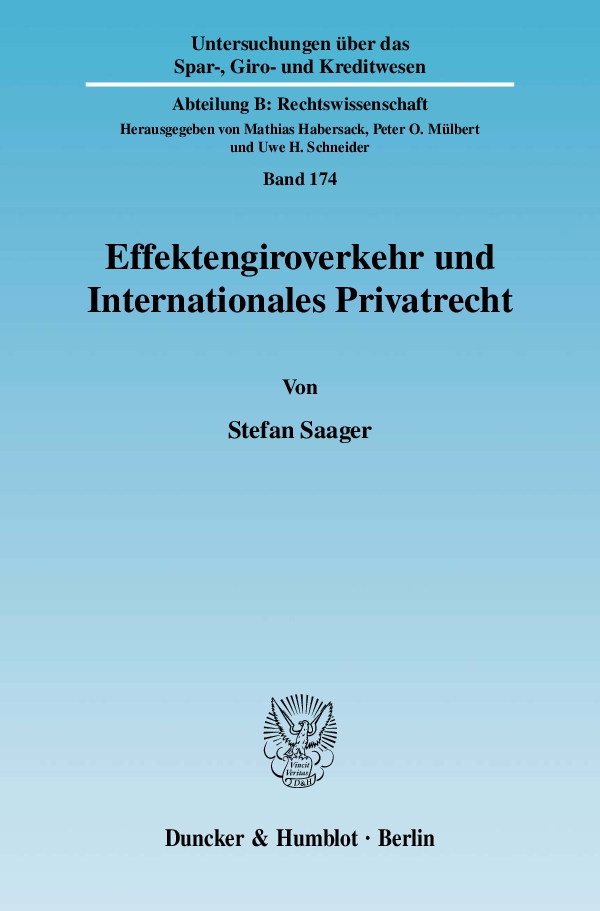 Effektengiroverkehr und Internationales Privatrecht. - Stefan Saager