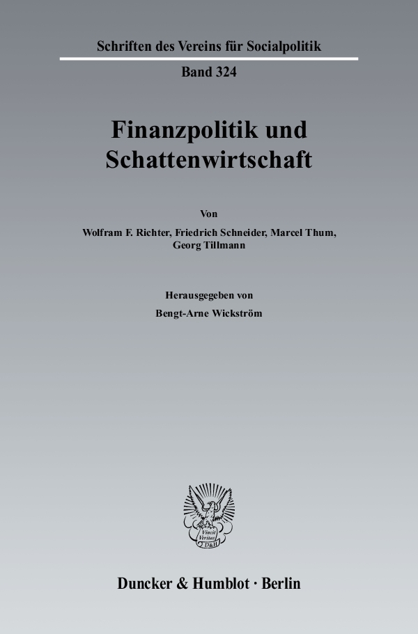 Finanzpolitik und Schattenwirtschaft. - Bengt-Arne Wickström