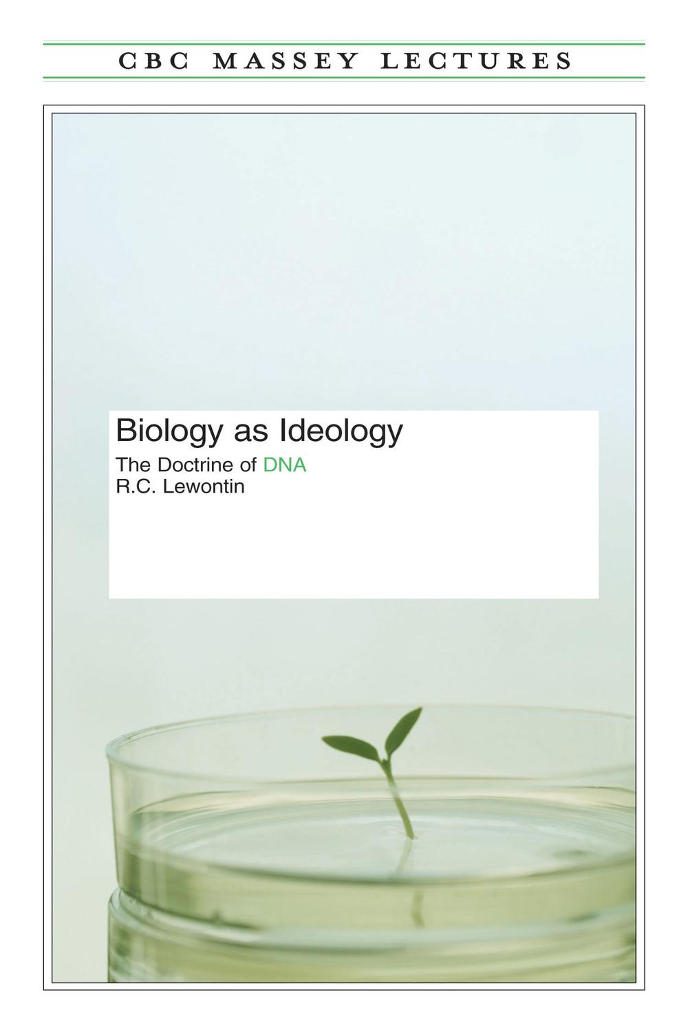 Biology As Ideology - Richard Lewontin