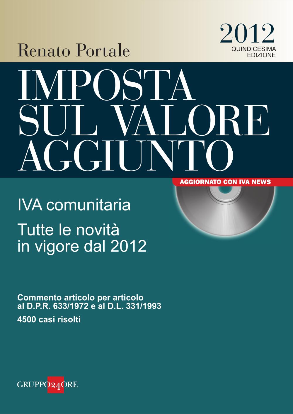 Imposta sul valore aggiunto 2012 - Renato Portale