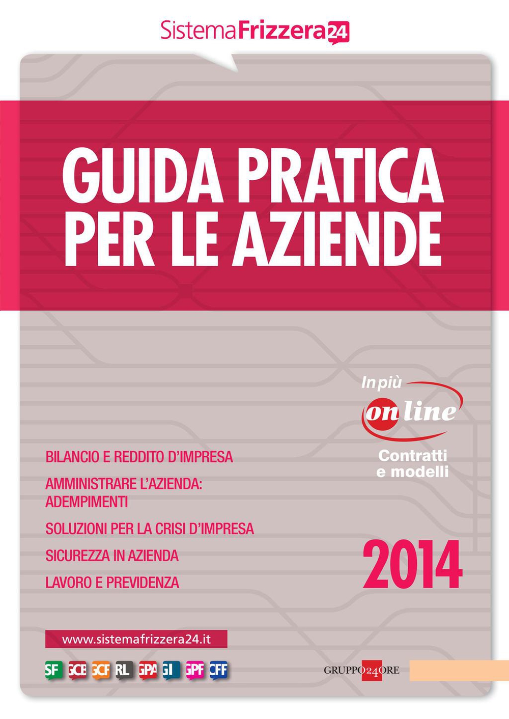 GUIDA PRATICA PER LE AZIENDE 2014 - AA.VV.