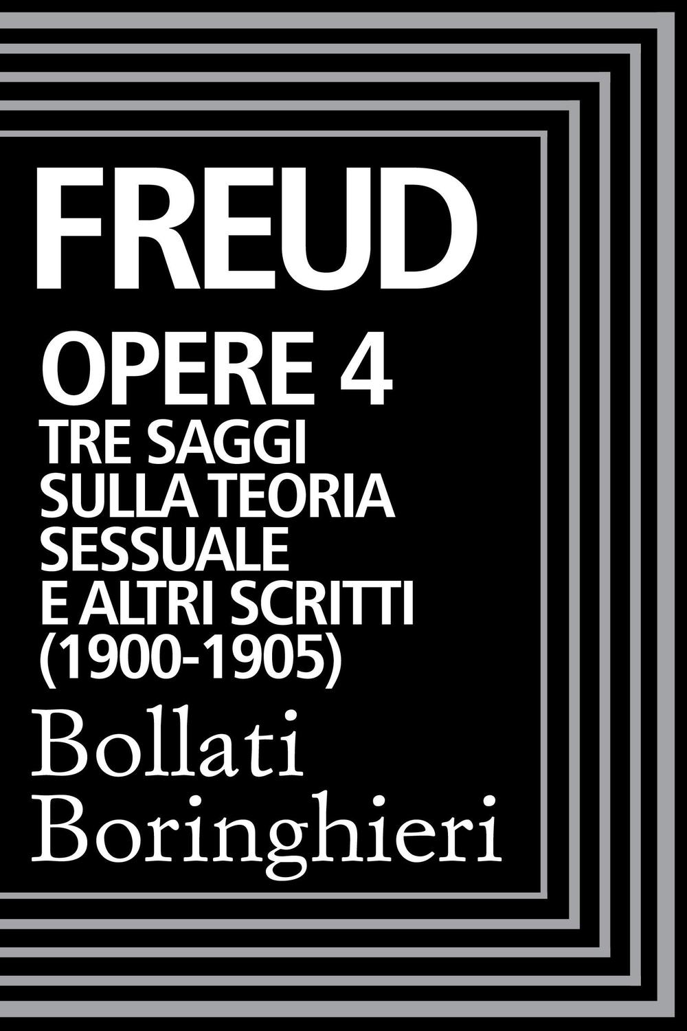 Opere vol. 4  1900-1905 - Sigmund Freud