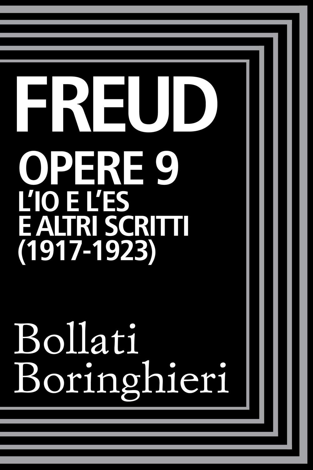 Opere vol. 9  1917-1923 - Sigmund Freud