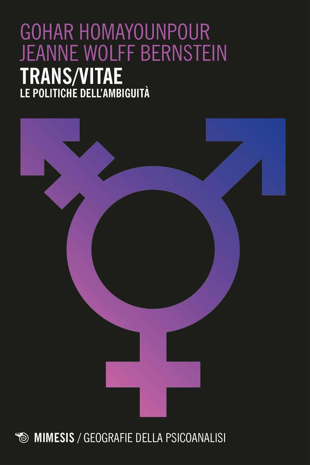 Trans/Vitae - Gohar Homayounpour, Jeanne Wolff Bernstein
