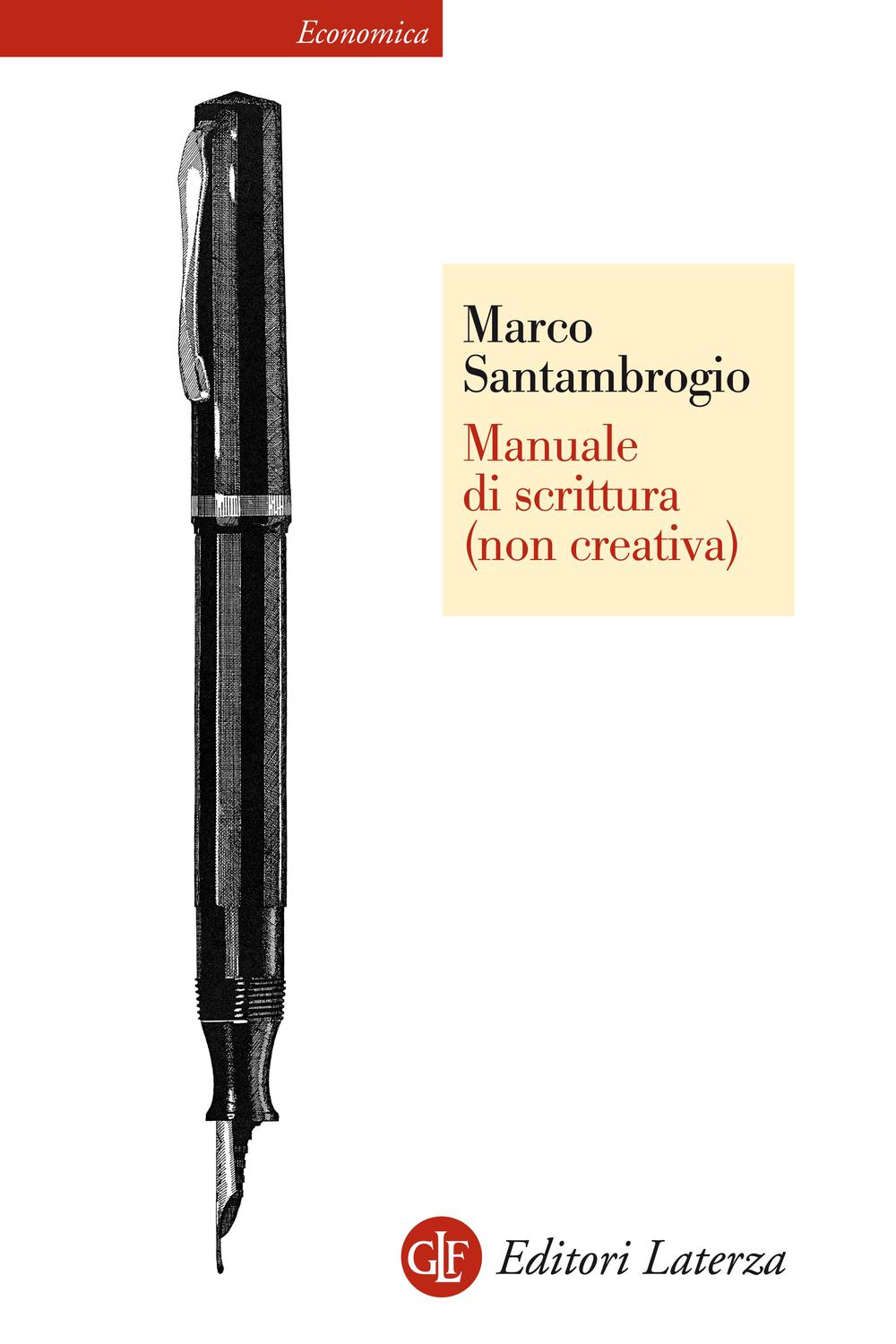 Manuale di scrittura (non creativa) - Marco Santambrogio
