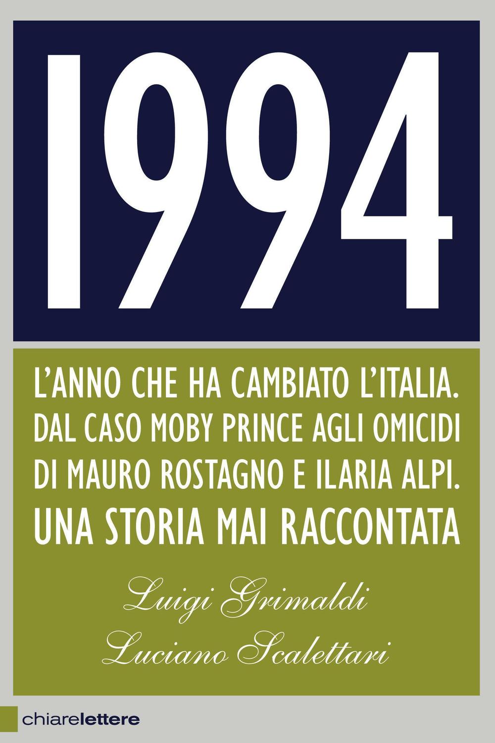 1994 - Luigi Grimaldi, Luciano Scalettari