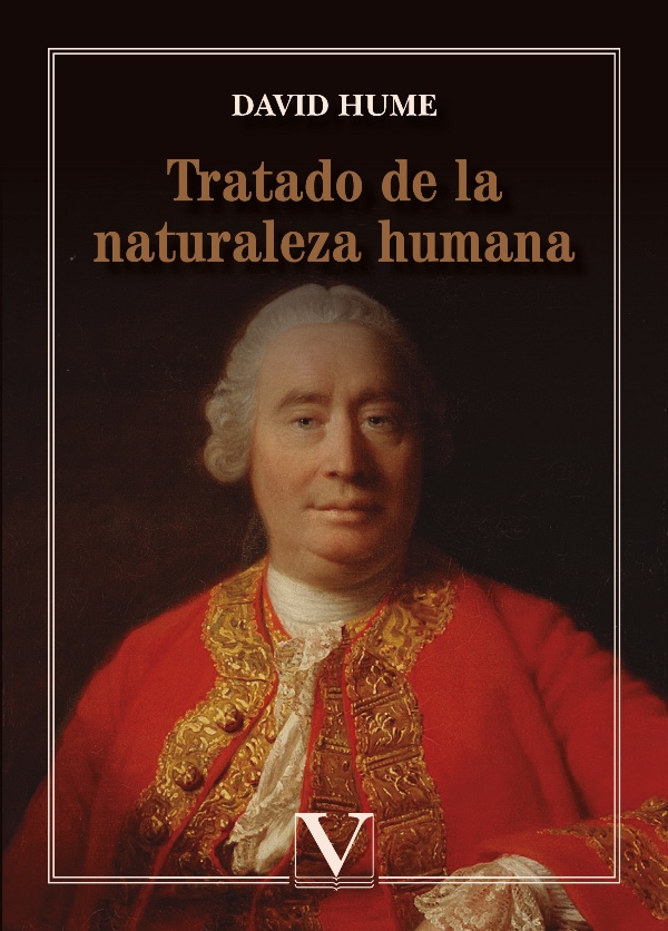 Tratado de la naturaleza humana - Hume,David,,