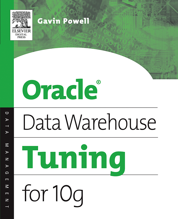 Oracle Data Warehouse Tuning for 10g - Gavin JT Powell
