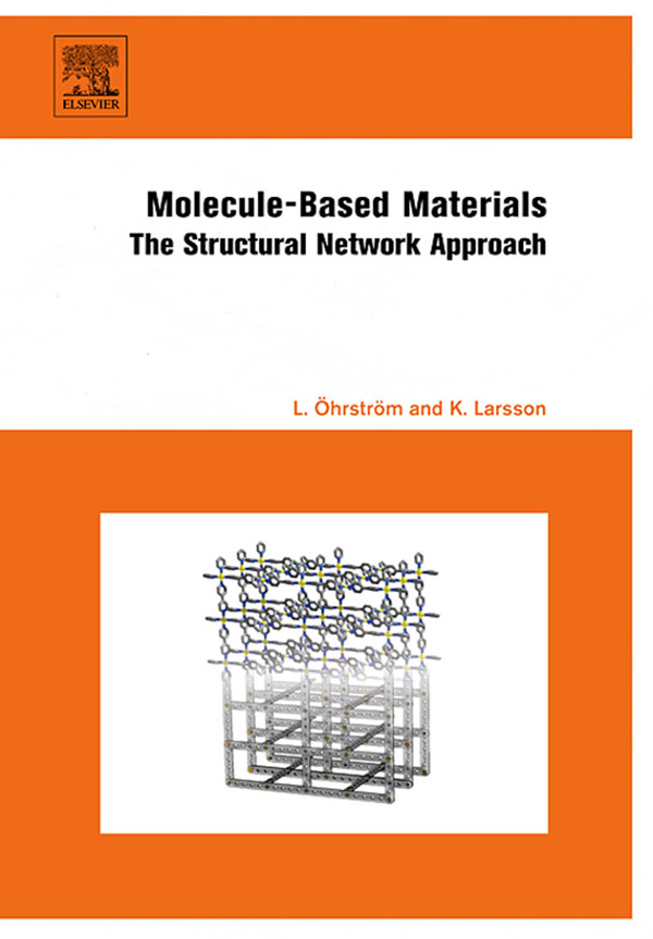 Molecule-Based Materials - Lars Öhrström, Krister Larsson