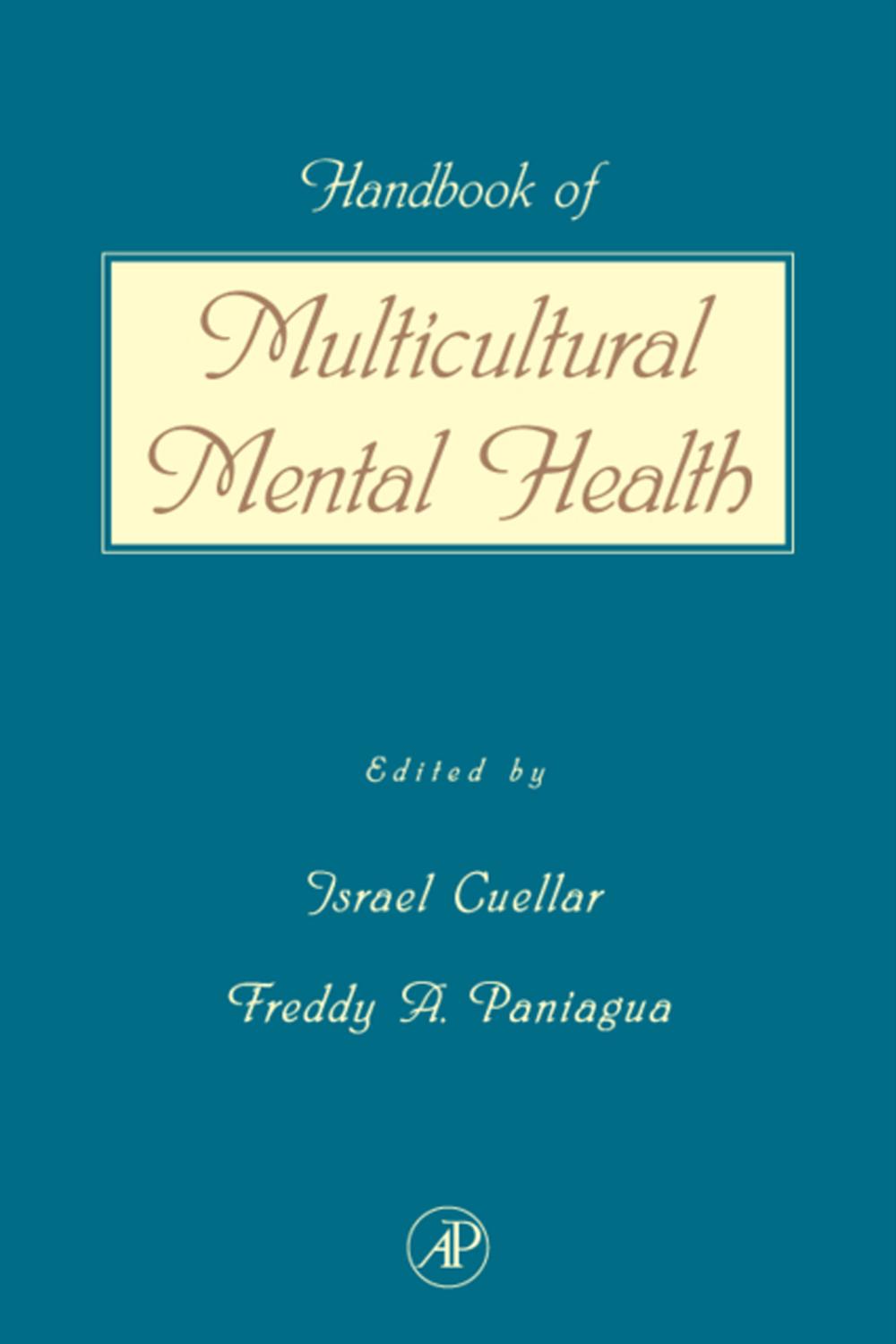 Handbook of Multicultural Mental Health - Freddy A. Paniagua