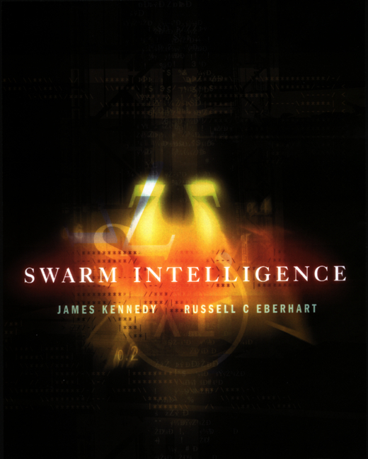 Swarm Intelligence - Russell C. Eberhart, Yuhui Shi, James Kennedy