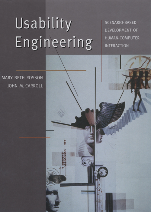 Usability Engineering - Mary Beth Rosson, John M. Carroll