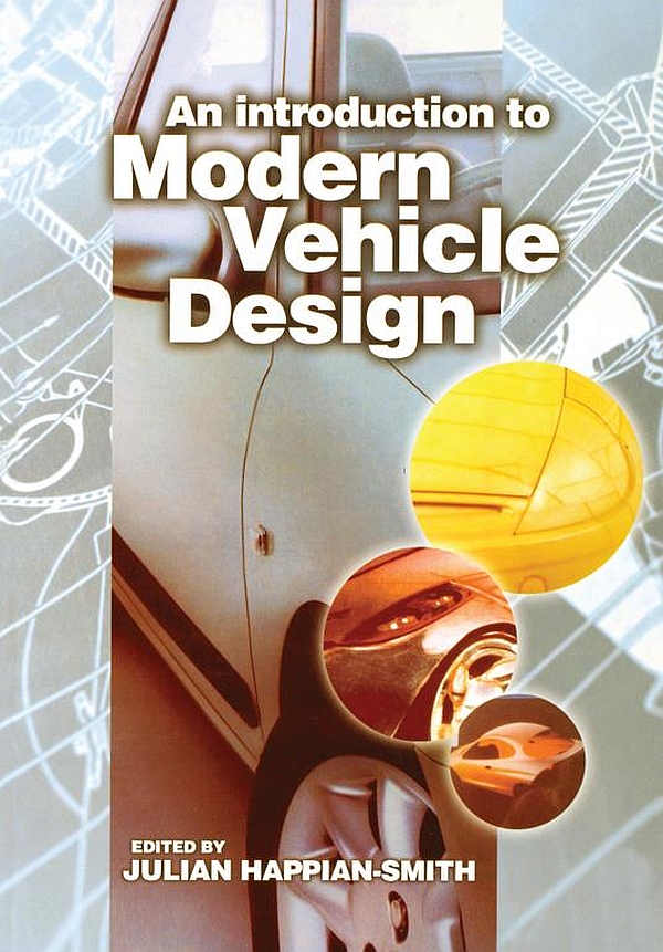 Introduction to Modern Vehicle Design - Julian Happian-Smith