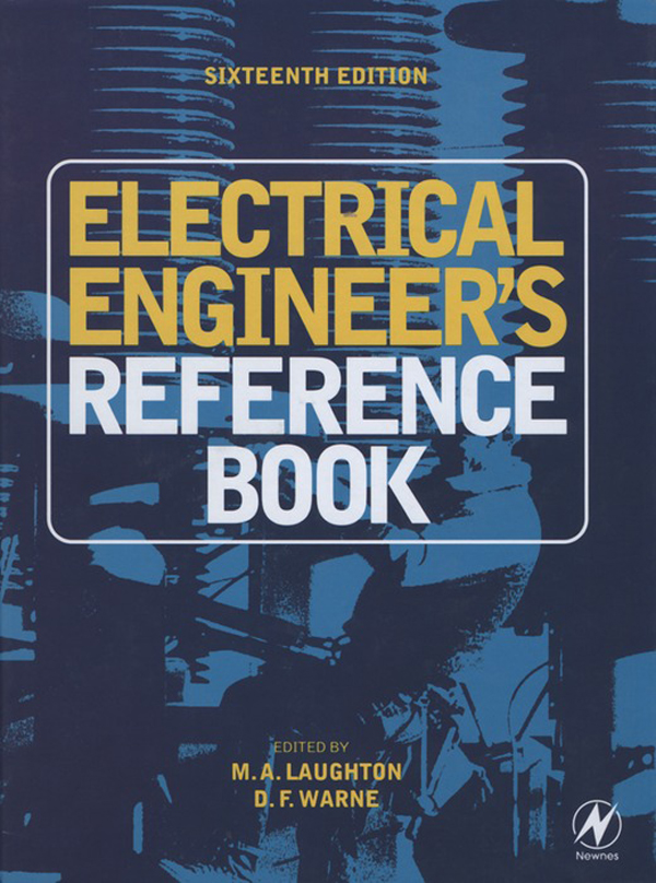 Electrical Engineer's Reference Book - M. A. Laughton, D.F. Warne