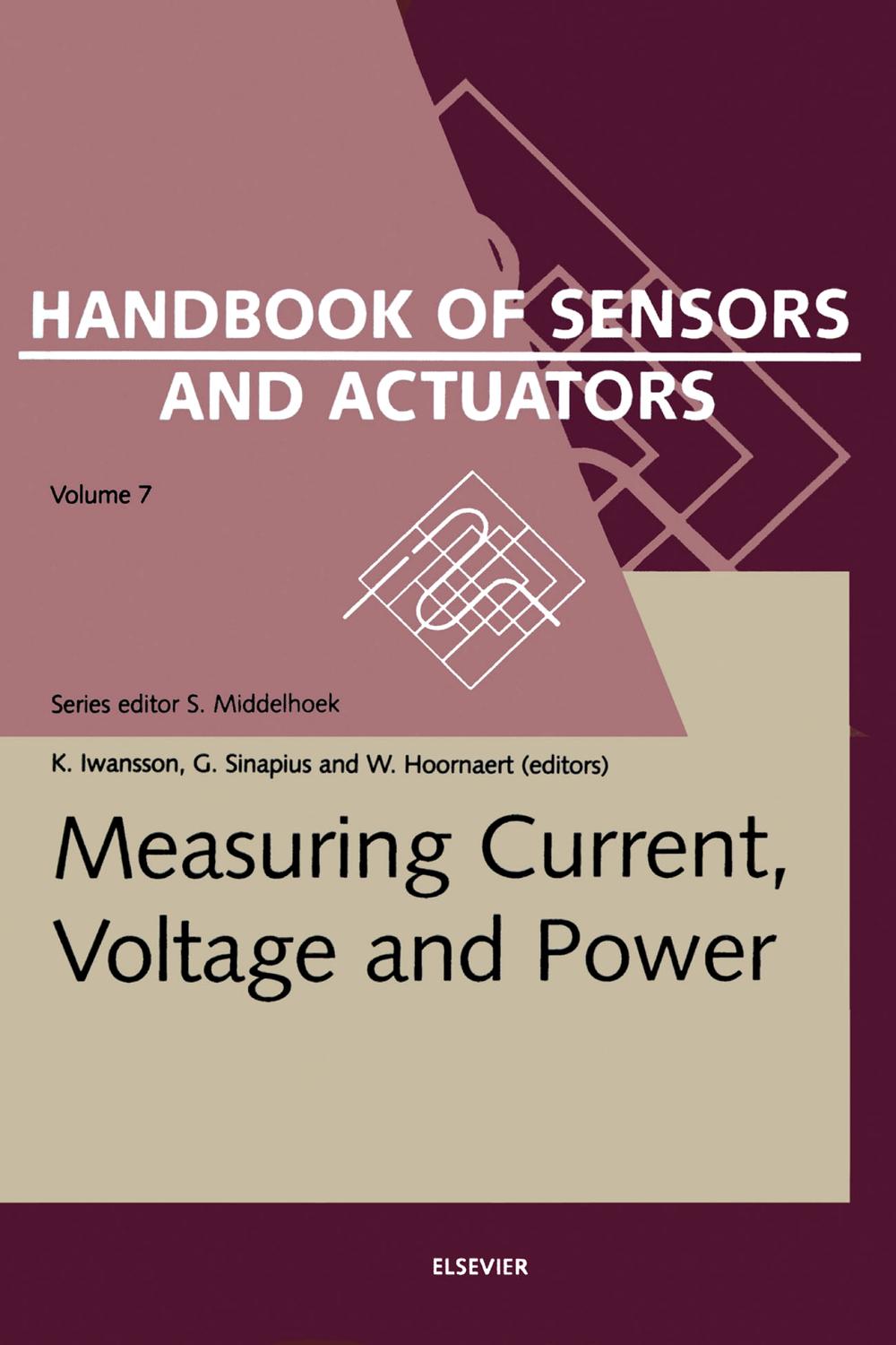 Measuring Current, Voltage and Power - K. Iwansson, G. Sinapius, W. Hoornaert, S. Middelhoek