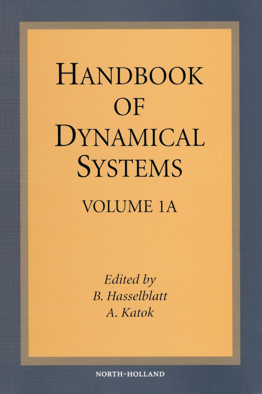 Handbook of Dynamical Systems - B. Hasselblatt, A. Katok
