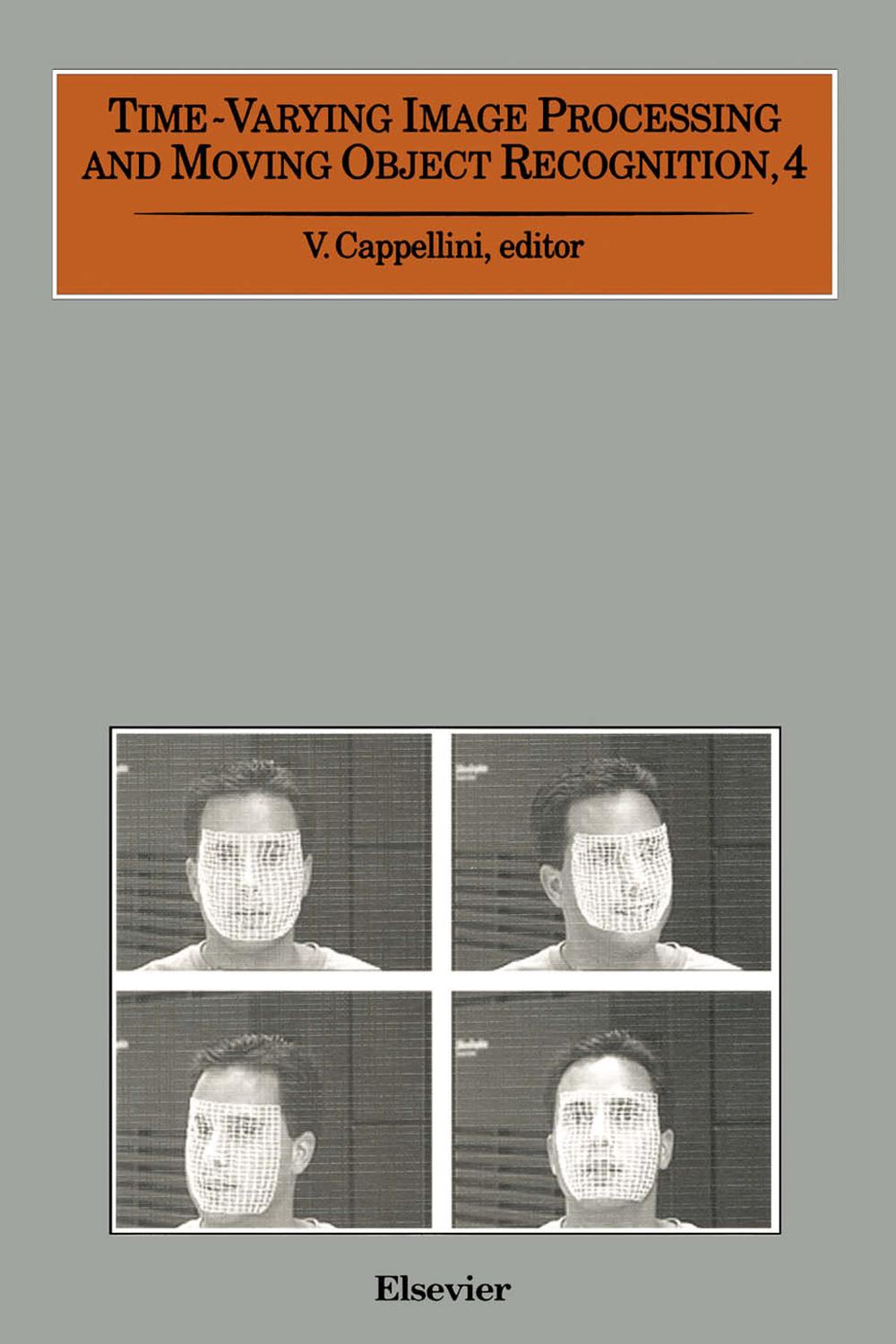 Time-Varying Image Processing and Moving Object Recognition, 4 - V. Cappellini