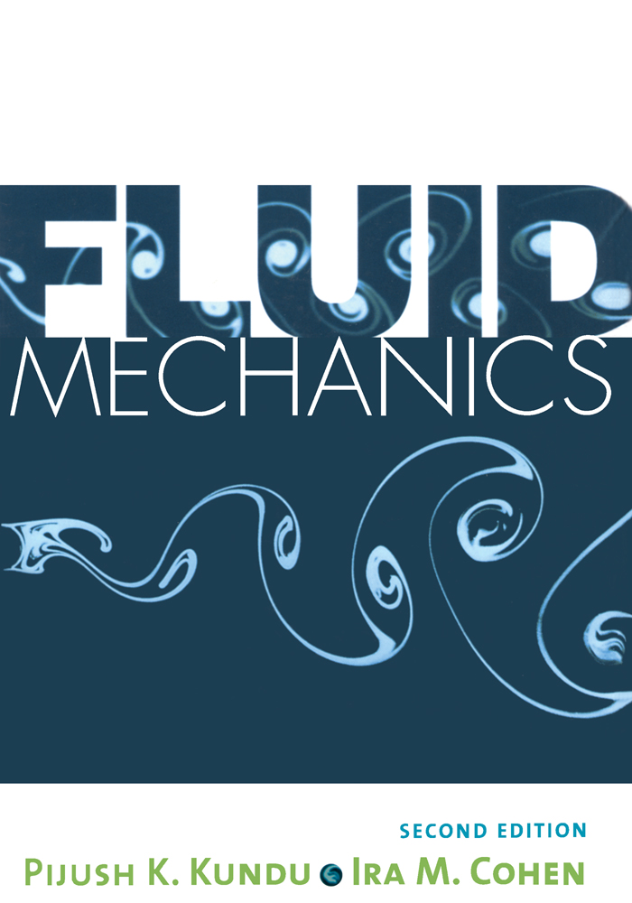 Fluid Mechanics - Pijush K. Kundu, Ira M. Cohen