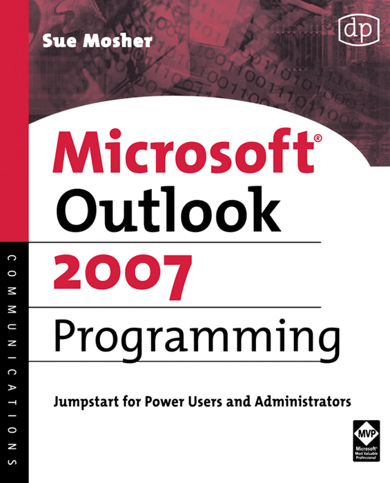 Microsoft Outlook 2007 Programming - Sue Mosher