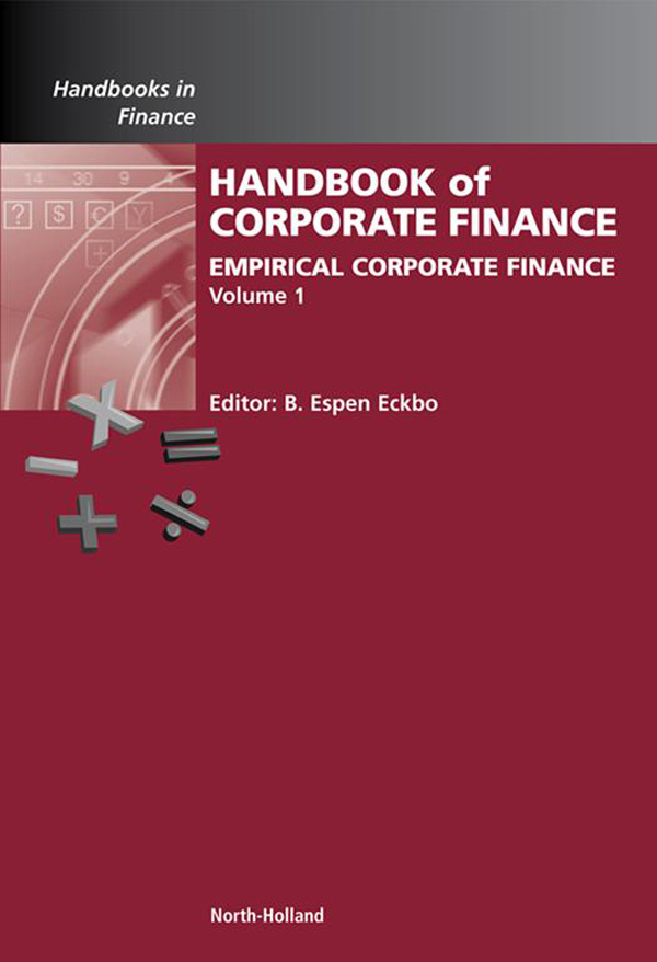 Handbook of Empirical Corporate Finance SET - B. Espen Eckbo