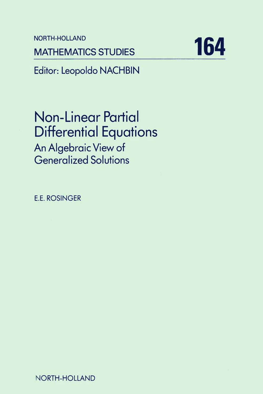 Non-Linear Partial Differential Equations - E.E. Rosinger