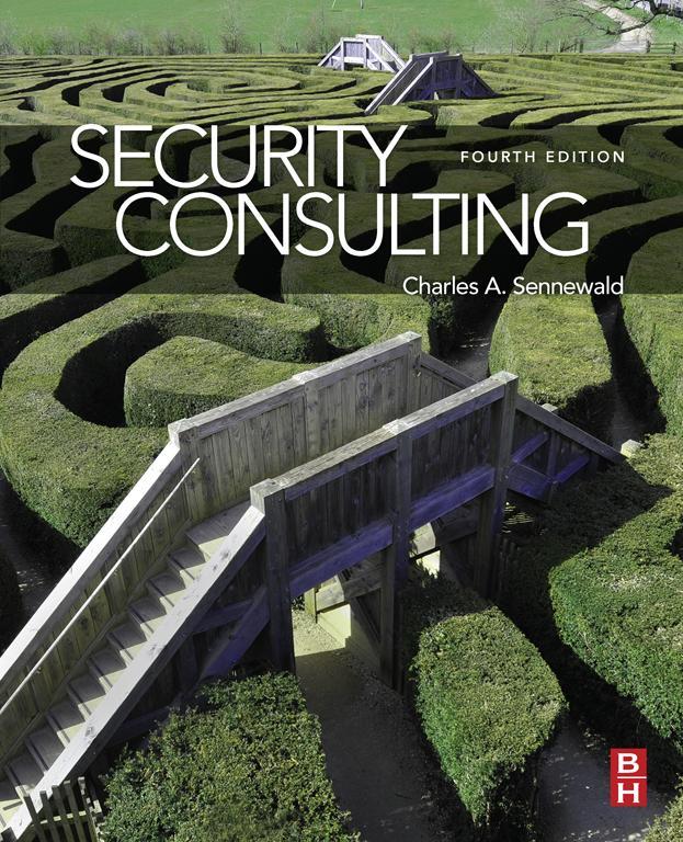 Security Consulting - Charles A. Sennewald,,